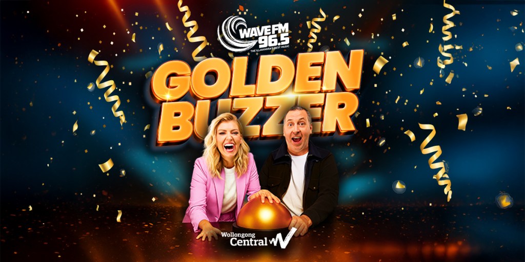 Wave 96.5’s GOLDEN BUZZER